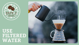 Filtered-water-coffee-brewing-tips