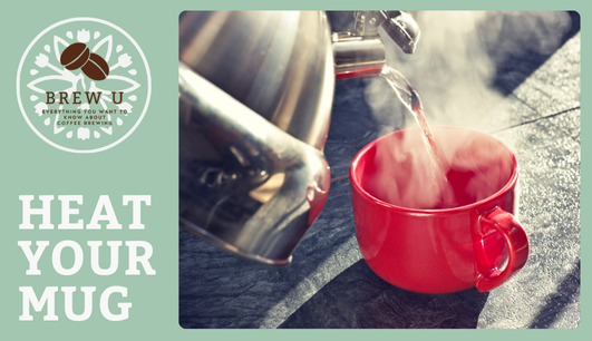 warm-mug-better-coffee-tips-brewing