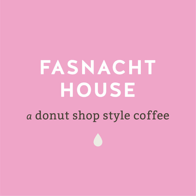 Fasnacht House - Donut Shop Style Coffee- Lancaster County Coffee