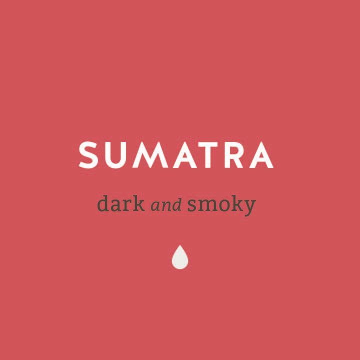Sumatra - Dark and Smokey Amish Coffee Roast - Lancaster County Coffee
