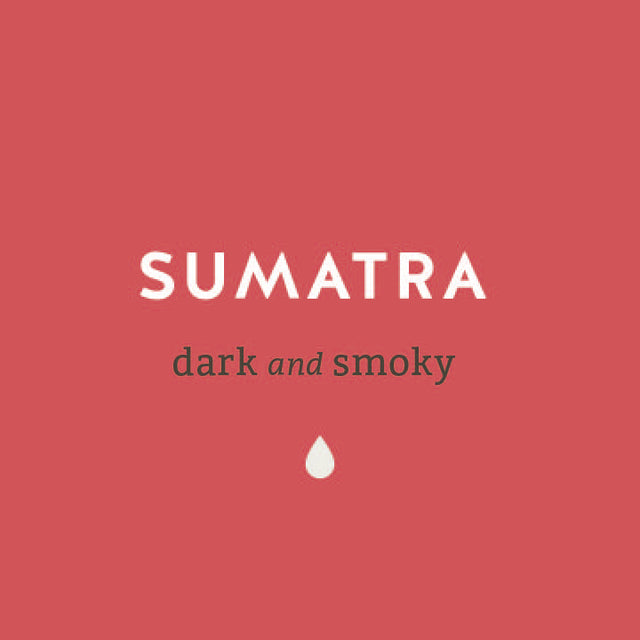 Sumatra - Dark and Smokey Amish Coffee Roast - Lancaster County Coffee