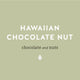 Hawaiian Chocolate Nut chocolate and nuts label