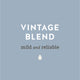 Vintage Blend mild and reliable label.